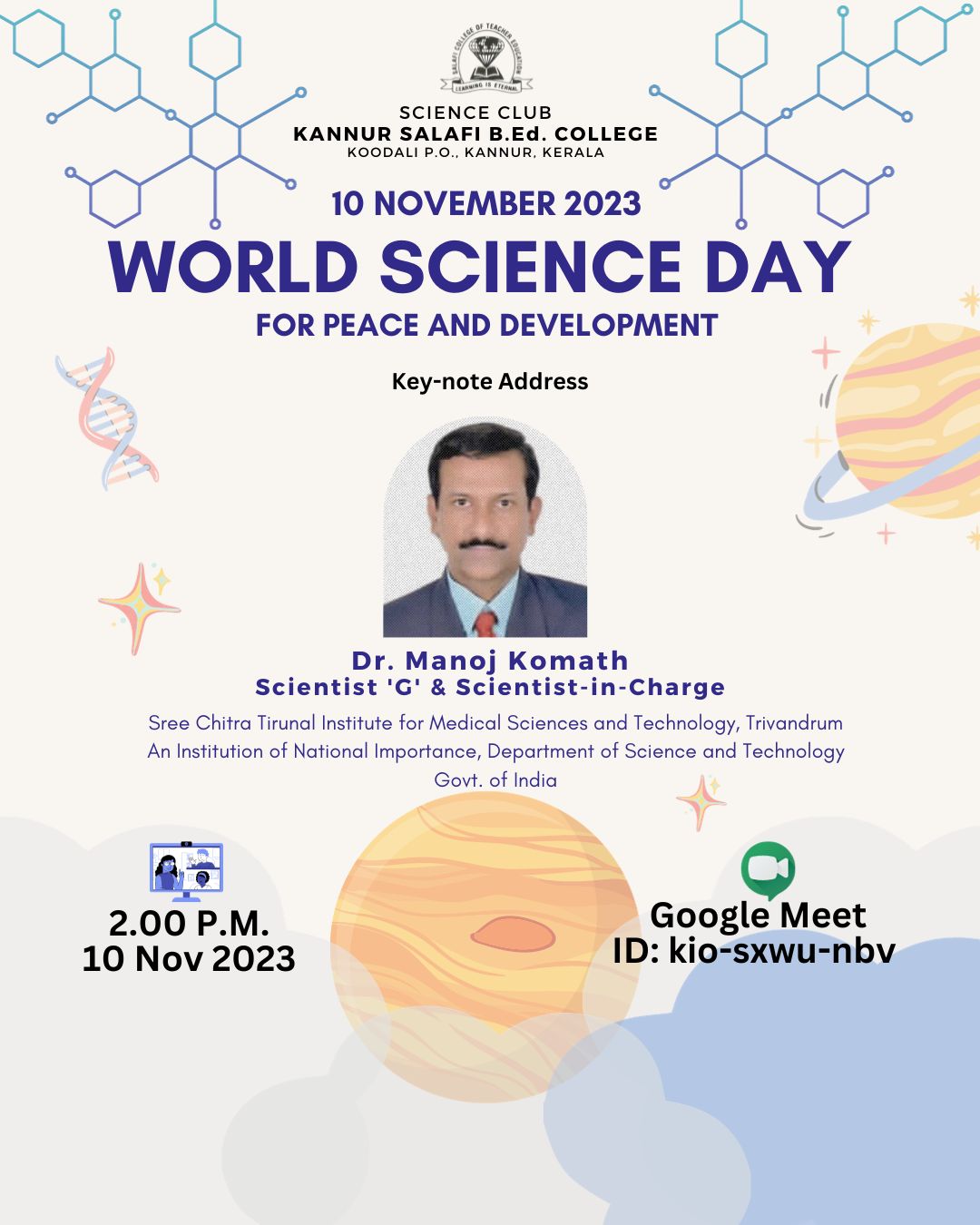 World Science Day 10 November 2023 KANNUR SALAFI B.Ed. COLLEGE